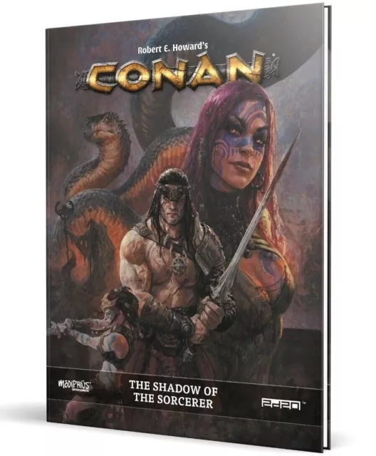 CONAN The Shadow of the Sorcerer Roleplaying Campaign Book | 2d20 Modiphius RPG