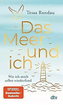 Das Meer und ich: Wie ich mich selbst wiederfand von Ran... | Buch | Zustand gut