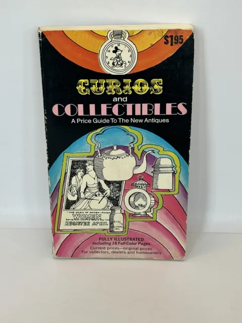 Eurios And Collectibles Price Guide To Then New Antiques, Fully Illustrated
