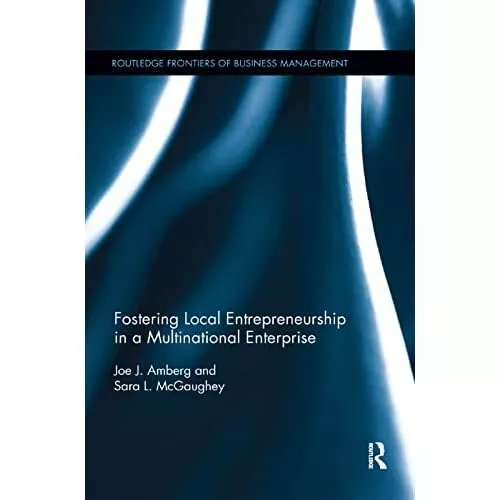 Fostering Local Entrepreneurship in a Multinational Ent - Paperback / softback N