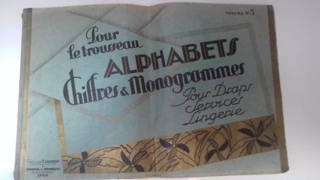 Alphabets Chiffres & Monogrammes Draps Services Lingerie No 5 BRODERIE - Laurent