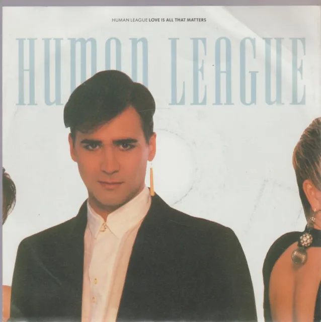 Human League Love Is All That Matters * I Love You Too Much 1988 Virgin 7"