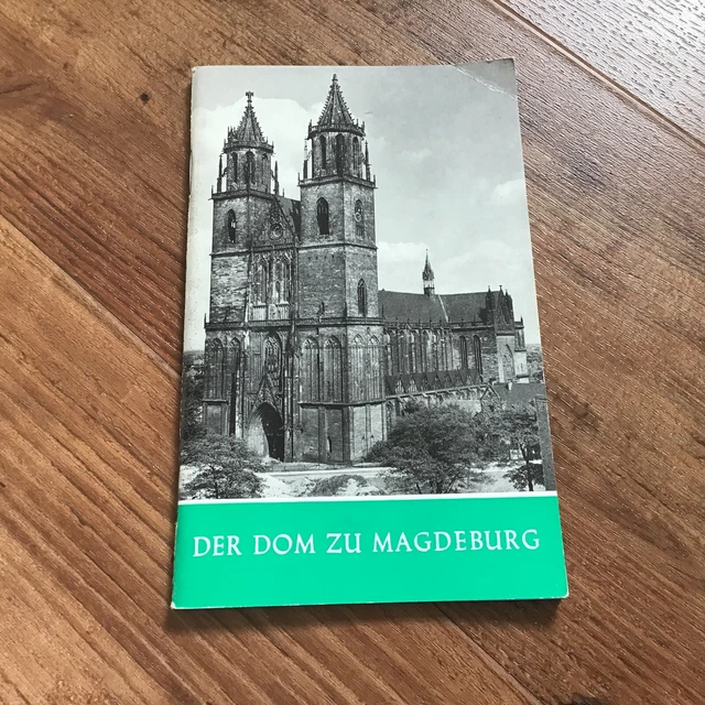 IL DUOMO DI Magdeburgo. Il monumento cristiano; H. 50/51 Möbius, Helga