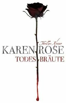 Todesbräute von Karen Rose | Buch | Zustand akzeptabel