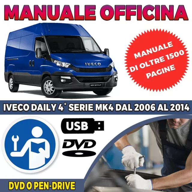 DVD/PENDRIVE Manuale Officina IVECO DAILY 4° Serie Mk4 dal 2006 al 2014 ITALIANO