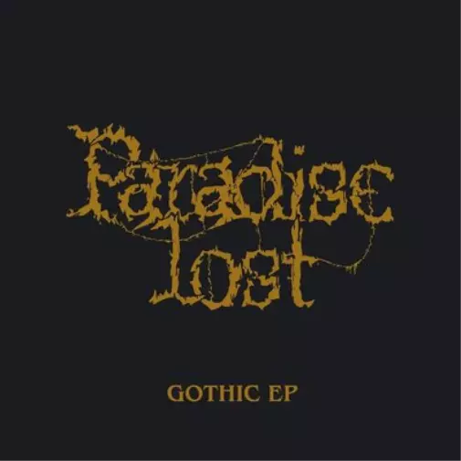 Paradise Lost Gothic EP (Vinyl) 12" EP (US IMPORT)