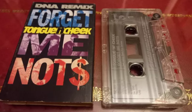 Tongue n Cheek 'Forget Me Nots' Single (Cassette, 1990)