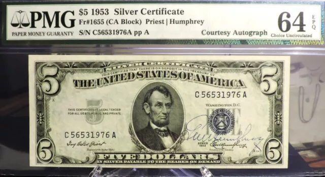 FR. 1655 $5 1953 Silver Certificate Courtesy Autograph Humphery PMG ChUnc 64 EPQ