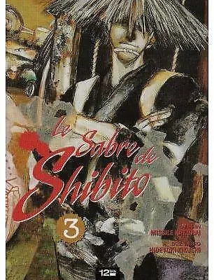 Le sabre de Shibito – TOME 3 - LIVRE MANGA