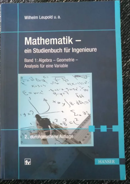 Mathematik - ein Studienbuch für Ingenieure: Band 1: Algebra - Geome ... (01)