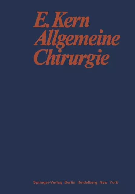 Allgemeine Chirurgie by Ernst Kern (German) Paperback Book