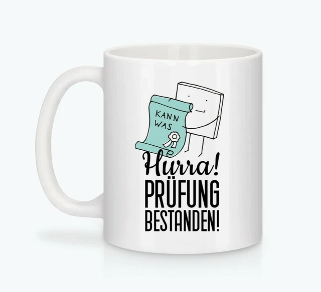 LUSTIGE SPRUCH TASSE Glückwunsch Prüfung bestanden Abi Führerschein