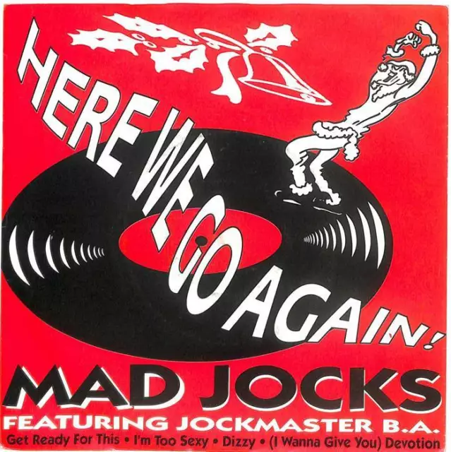 Mad Jocks Featuring Jockmaster B.A. - Here We Go Again! - 7" Vinyl Record