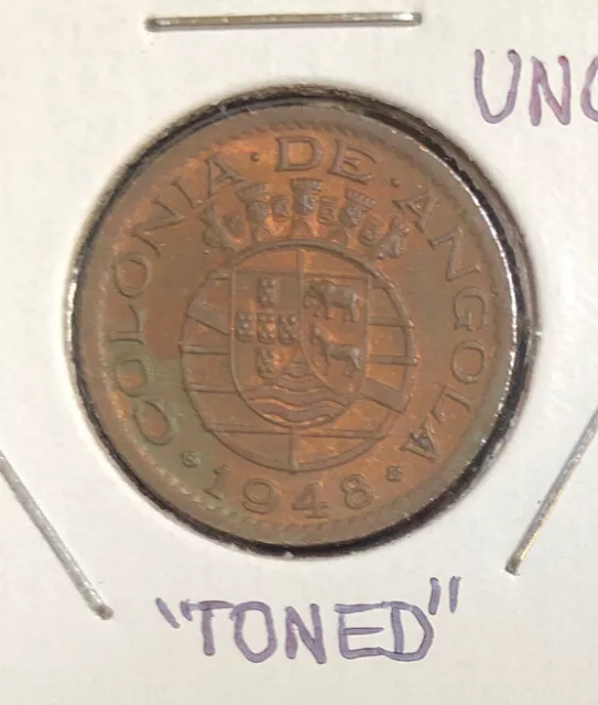 1948 Angola(Portugal Admin )Centavos”Toned” UNCIRCULATED Bronze Coin-KM#71