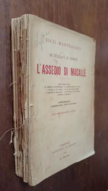 323° V. Mantegazza Gli Italiani In Africa L'assedio Di Macalle' 1906 Ii Ed. Cvpt