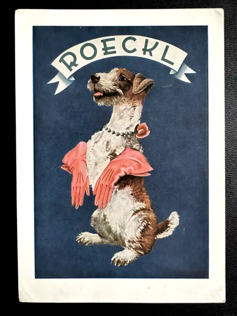 AK Litho (1348) Werbung für Roeckl Handschuhe Mode Fox Terrier Hund um 1925