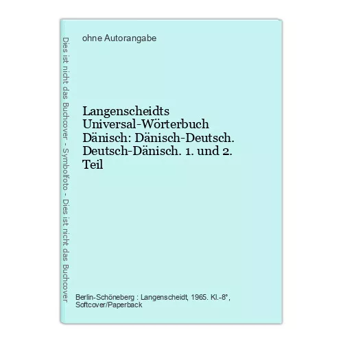 Langenscheidts Universal-Wörterbuch Dänisch: Dänisch-Deutsch.Deutsch-Dänisch. 1.