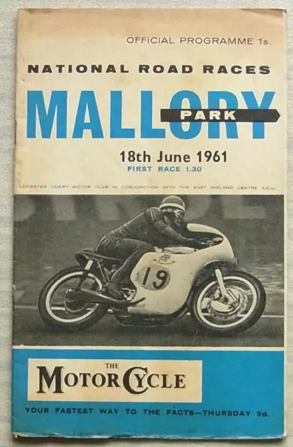 MALLORY PARK 18 Jun 1961 NATIONAL MOTOR CYCLE ROAD RACES Official Programme