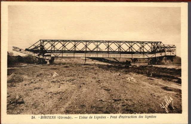 CPA - 33 - HOSTS - Lignites Factory - Lignite Extraction Bridge