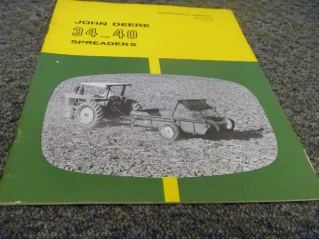 John Deere 34 40 Spreader Owner Operator Maintenance Manual