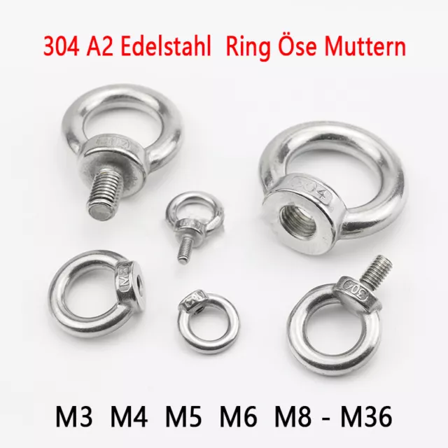 Ringmutter DIN 582 Edelstahl A2 Ring Öse Muttern M4 M5 M6 M8 M10 M12 M16 - M38