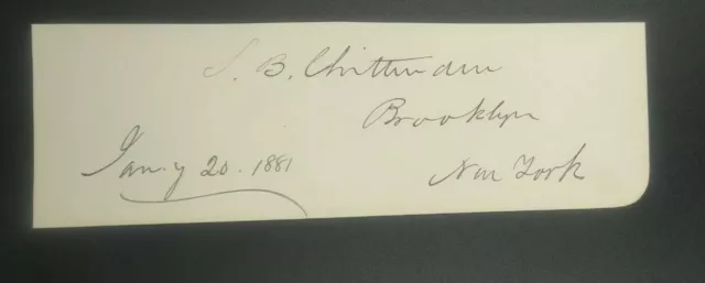 S.B. Chittenden 1881 New York congressman  signed