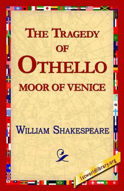 THE TRAGEDY OF Othello, Moor of Venice by William Shakespeare (English ...