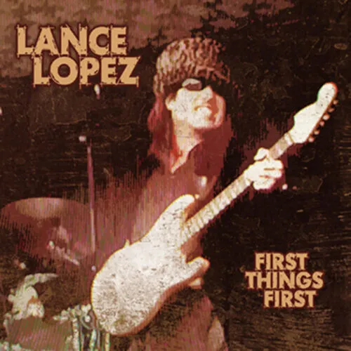 LANCE LOPEZ First Things First - CD mint sealed