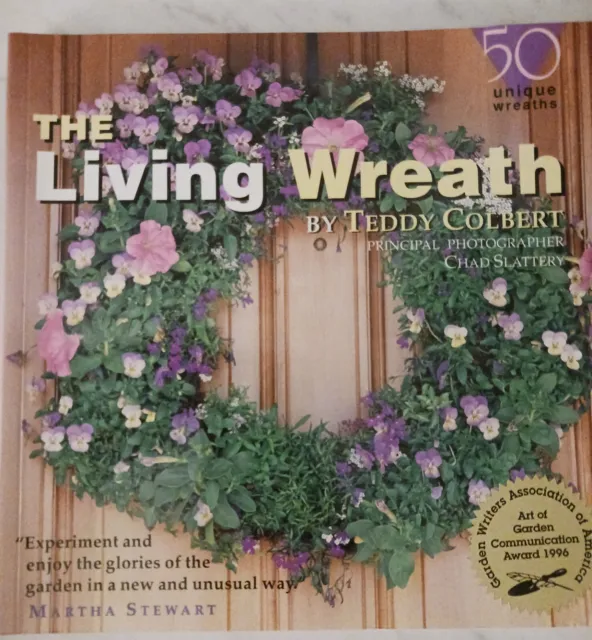 The Living Wreath by Teddy Colbert (1996, Trade Paperback)