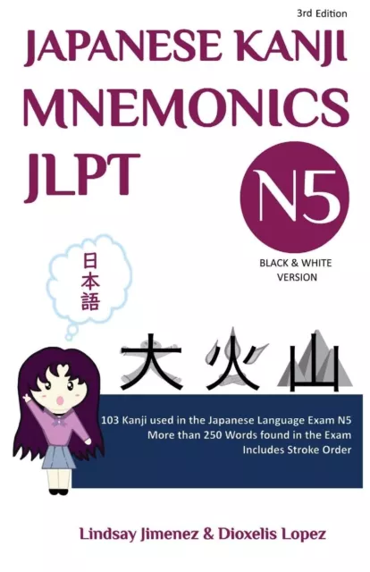 Lindsay Jimenez Japanese Kanji Mnemonics Jlpt N5 (Taschenbuch) (US IMPORT)