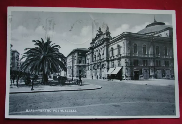 Cartolina Regno D'italia Puglia Bari Teatro Petruzzelli 1941 Con Annullo Taci!..