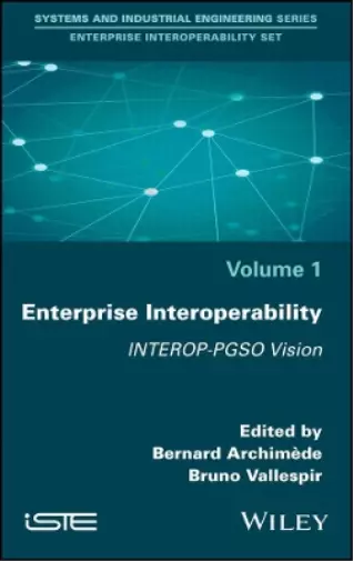 Bernard Archimède Enterprise Interoperability (Relié)