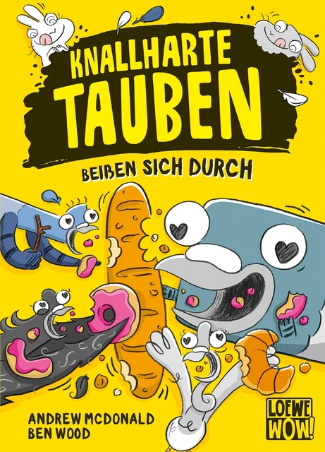 Knallharte Tauben beißen sich durch (Band 6) Andrew McDonald