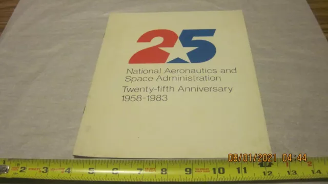 NASA Twenty-fifth Anniversary 1958-1983 Booklet  (Used) (AX)