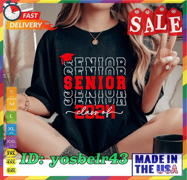 SENIOR 2024 CLASS of 2024 Back to School Graduation 2024 TShirt S5XL