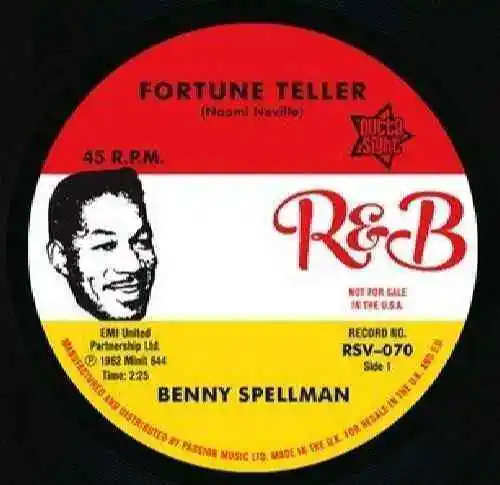 Benny Spellman / Ernie K-Doe-Fortune Teller / Ein bestimmtes Mädchen 7" 45 - außer Sichtweite,