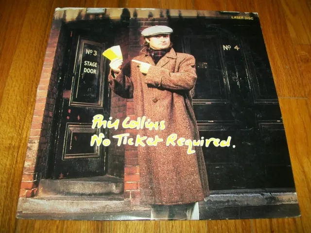 PHIL COLLINS - NO TICKET REQUIRED Laserdisc LD VERY GOOD CONDITION RARE MUSIC