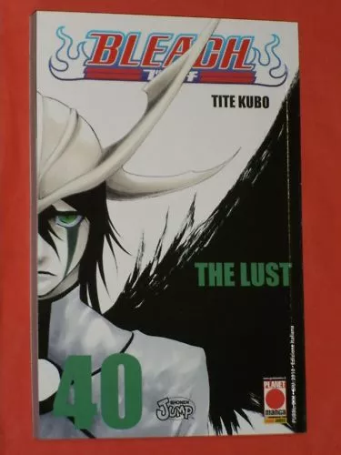 BLEACH N° 40 - ORIGINALE in 1° EDIZIONE di tite kube planet manga panini raro