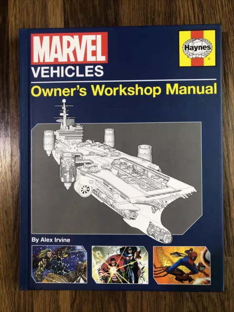 Marvel Vehicles Owner's Workshop Manual By Alex Irvine HAYNES 1st Edition NEW