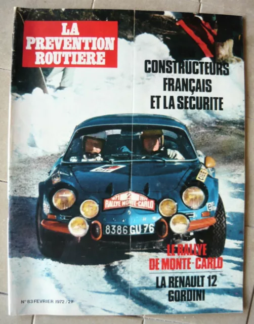 Revue Prévention Routière 1972 Automobile Alpine Renault 12 Gordini Monté Carlo