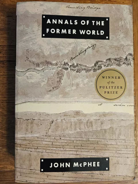 Annals of the Former World by John McPhee USED softback Harper & Row FSG New Yor