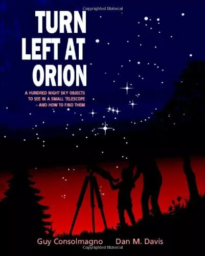 Turn Left at Orion: A Hundred Night Sky Objects t... by Davis, Dan M. 0521781906