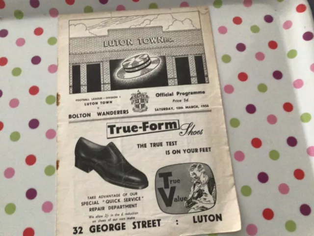 Football programme Luton town v Bolton wanderers 1955/56