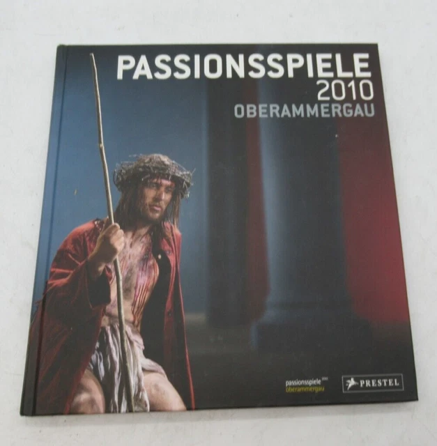 COLLECTABLE BOOK Passionsspiele 2010 Oberammergau