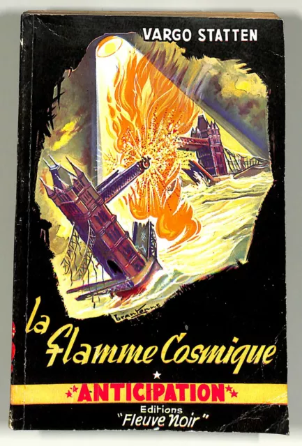 FLEUVE NOIR ANTICIPATION n°16 -1952- Vargo STATTEN La Flamme Cosmique-C.NEUF/TBE