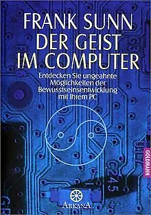 Der Geist im Computer von Sunn, Frank | Buch | Zustand sehr gut