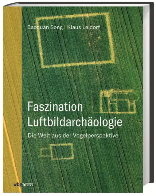 Faszination Luftbildarchäologie Die Welt aus der Vogelperspektive Song (u. a.)