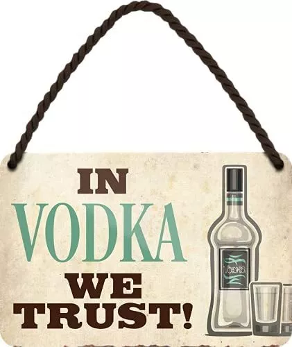 Blechschilder Bier lustiger Spruch “IN Vodka WE Trust!“ Geschenkidee