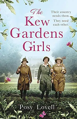 The Kew Gardens Girls: An emotional and sweeping historical novel perfect for fa