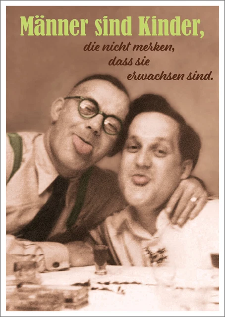 Postkarte Spruch lustig Männer sind Kinder, die nicht merken, dass sie erwach...